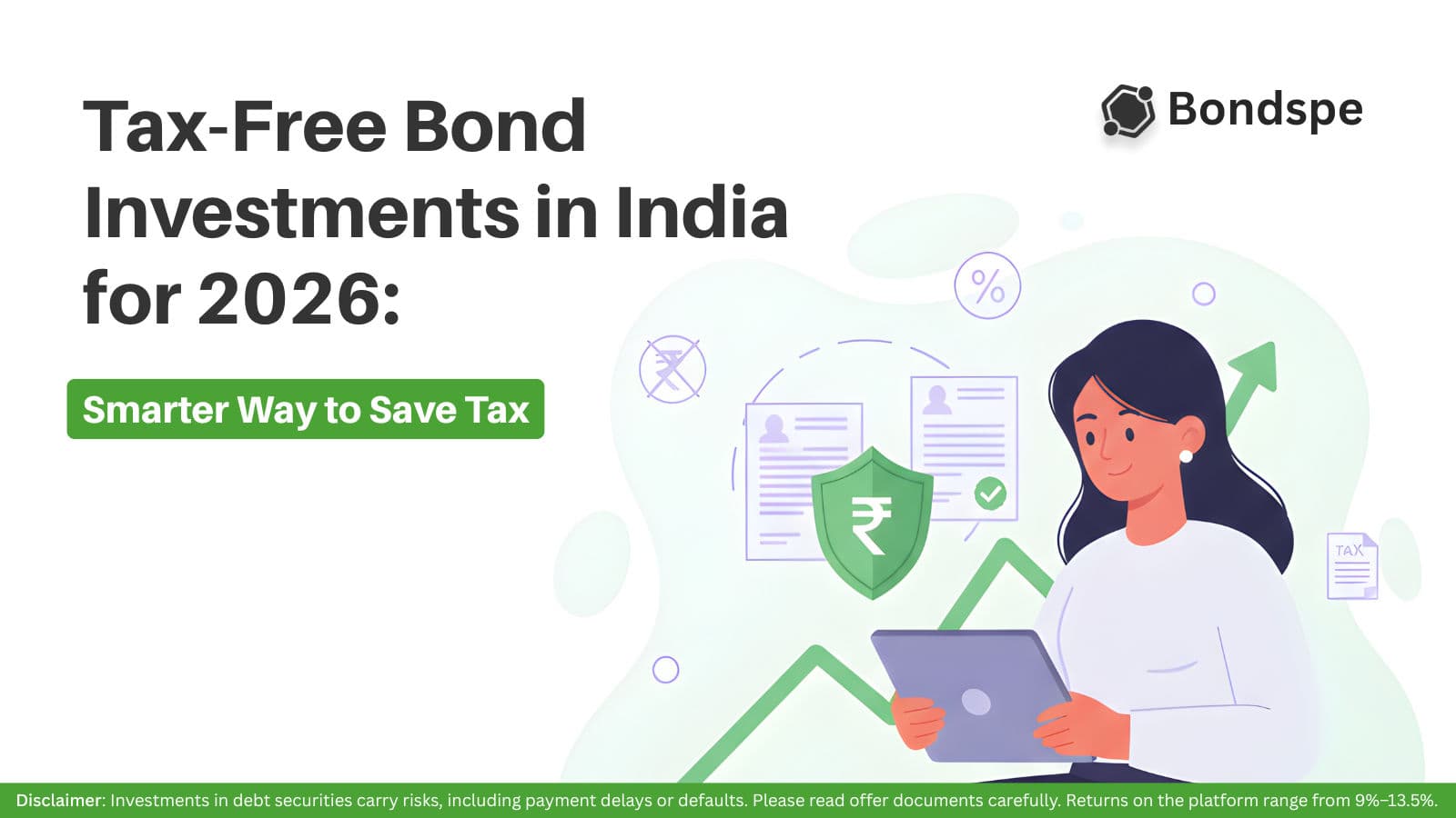 Tax-free bond investments India 2026, bond investment for tax saving India, tax planning with bonds India, invest in bonds for tax saving, bondspe tax-free bond investment